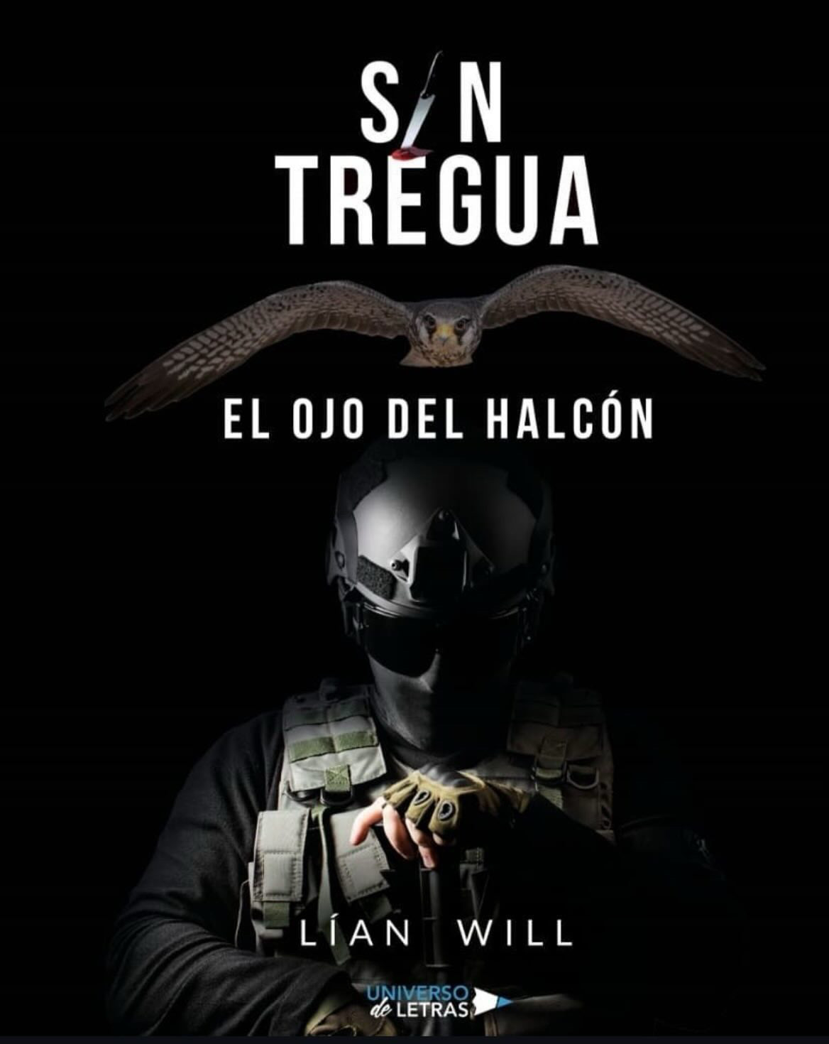 Sin tregua: el ojo del halcón