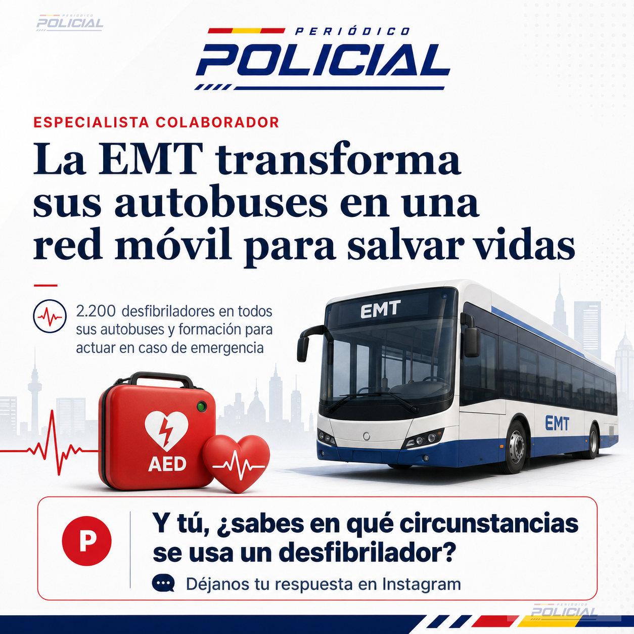 La EMT transforma sus autobuses en una red móvil para salvar vidas