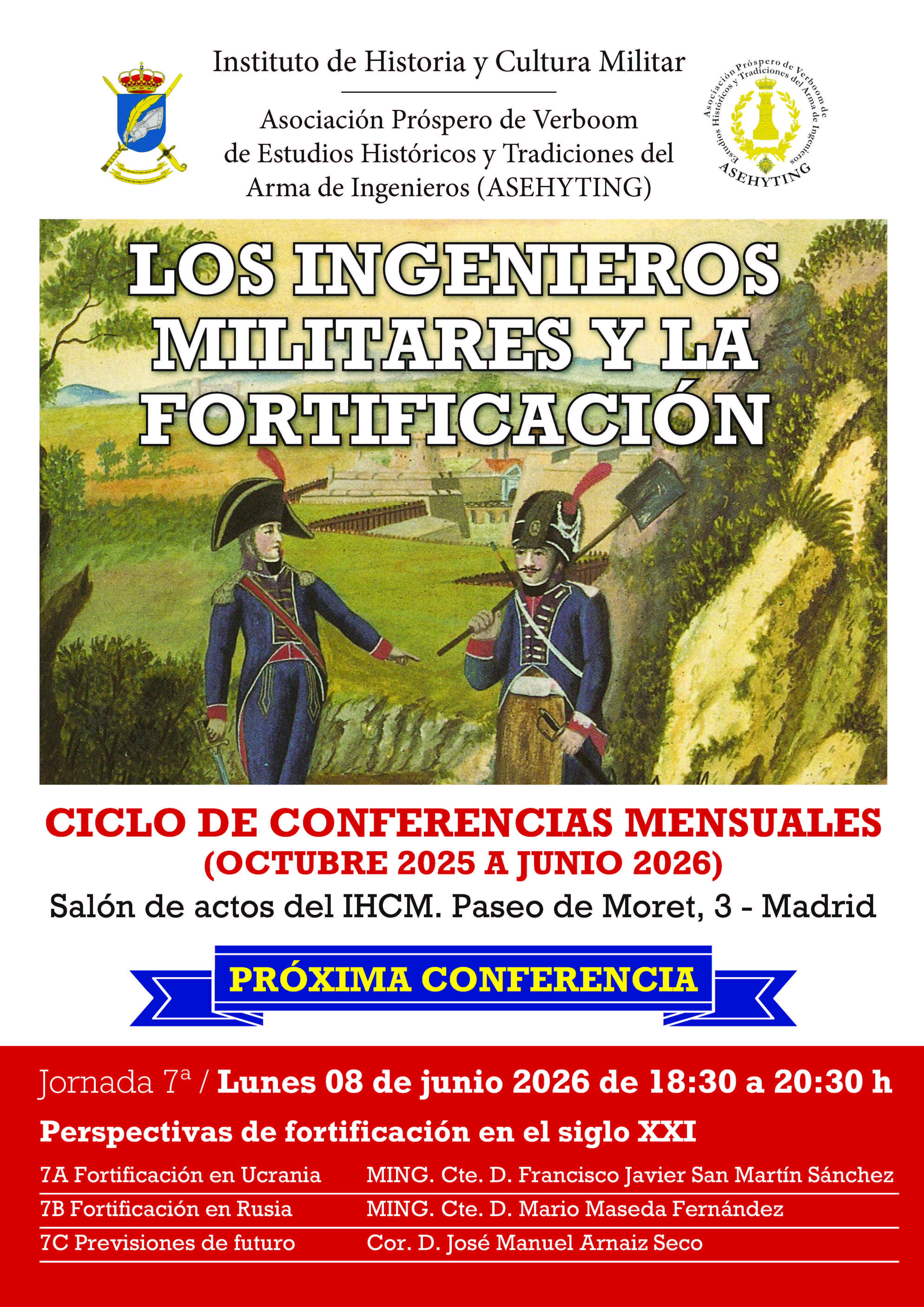El Instituto de Historia y Cultura Militar acogerá una nueva jornada del ciclo “Los Ingenieros Militares y la Fortificación”