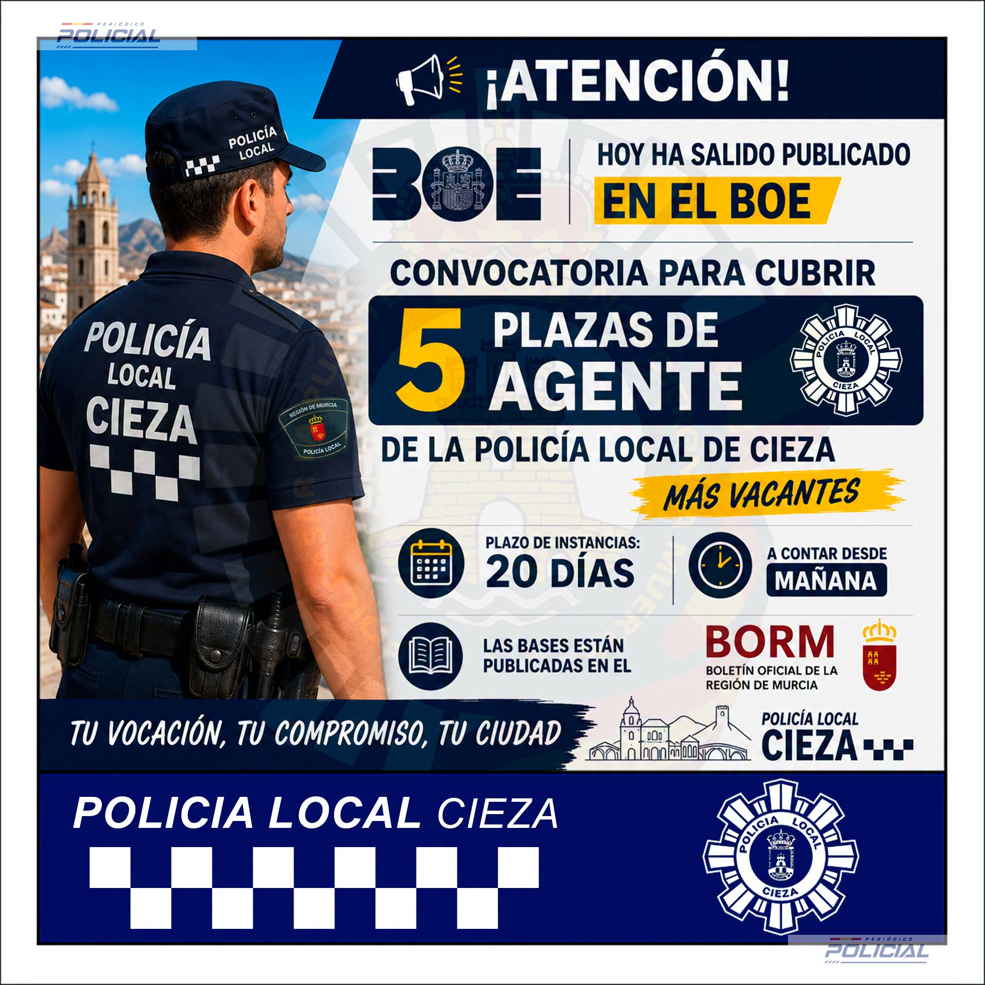 El Ayuntamiento de Cieza anuncia la apertura de las inscripciones para las oposiciones de Policía Local