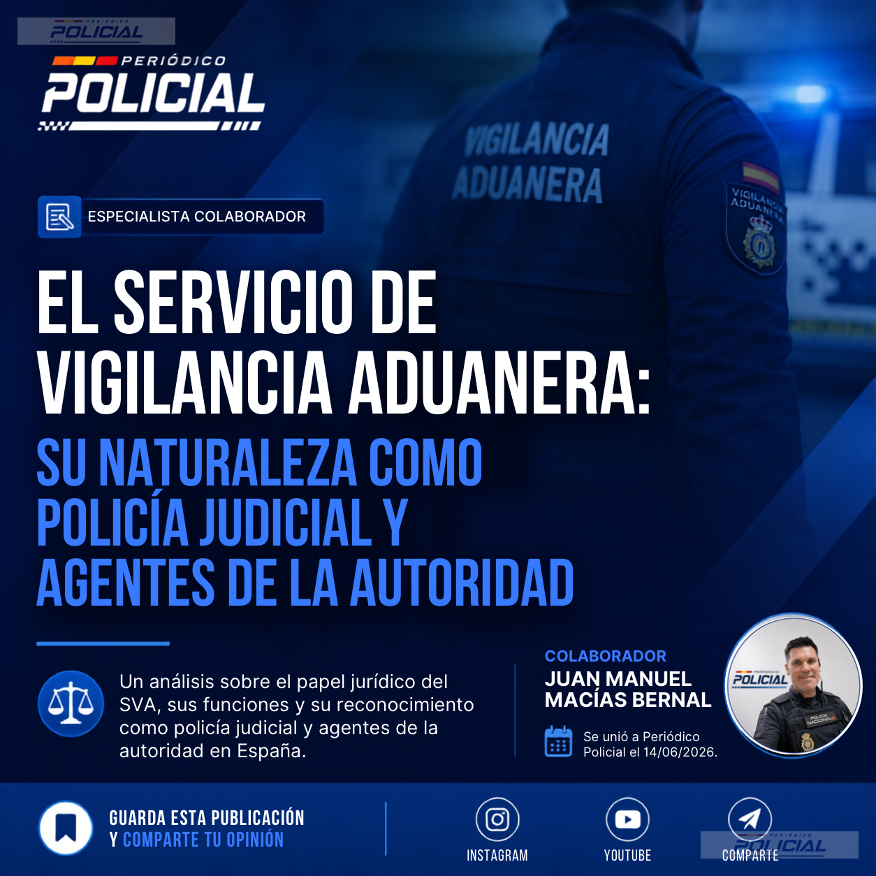 El Servicio de Vigilancia Aduanera: Su Naturaleza como Policía Judicial y Agentes de la Autoridad