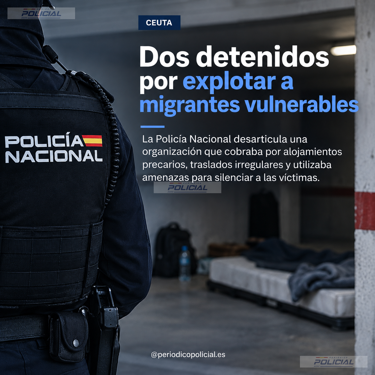 Dos detenidos en Ceuta por explotar presuntamente a migrantes vulnerables con alojamientos precarios, cobros y amenazas