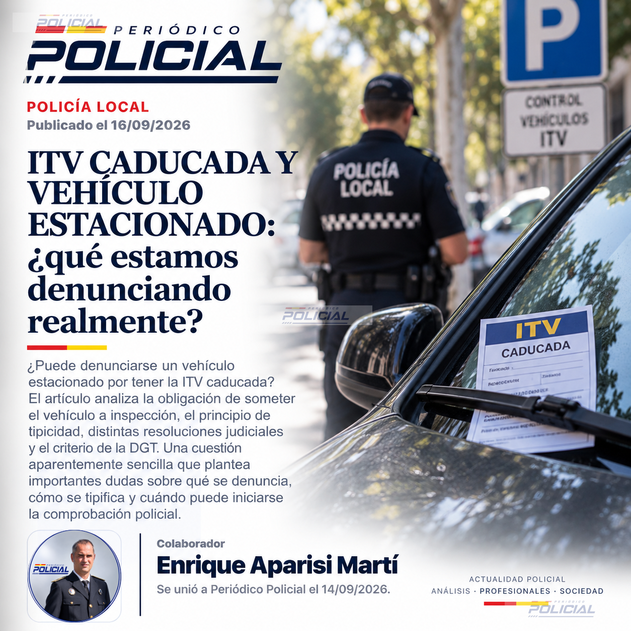 ITV CADUCADA Y VEHÍCULO ESTACIONADO: ¿qué estamos denunciando realmente?