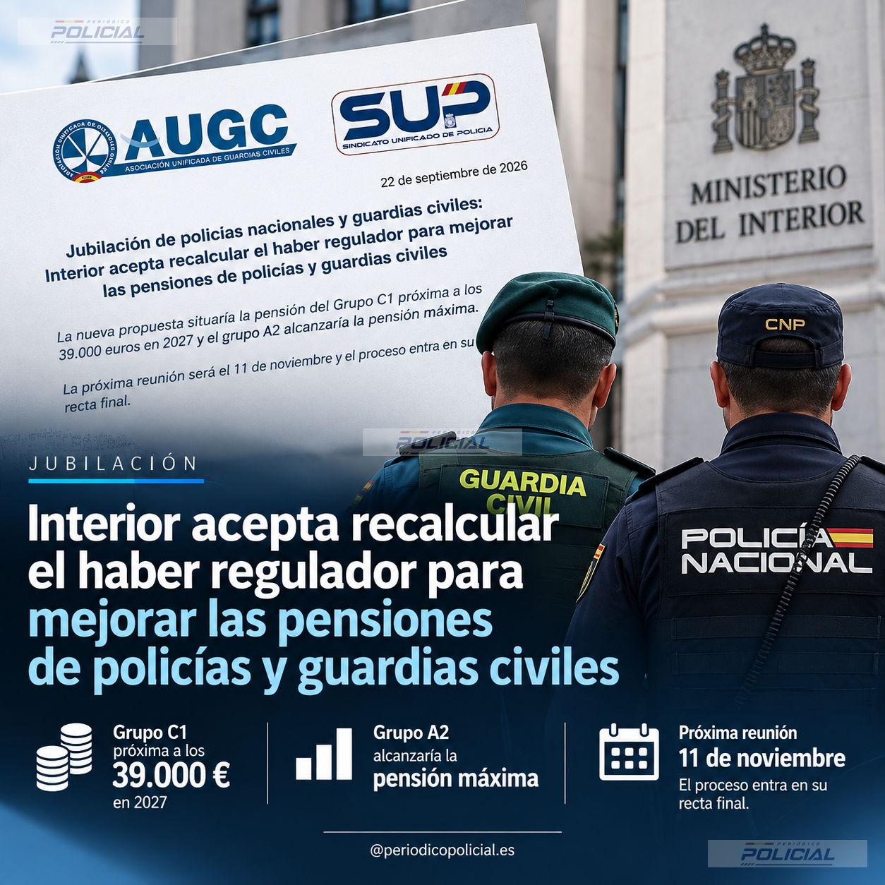 Interior plantea mejorar las pensiones de policías nacionales y guardias civiles con un nuevo cálculo del haber regulador