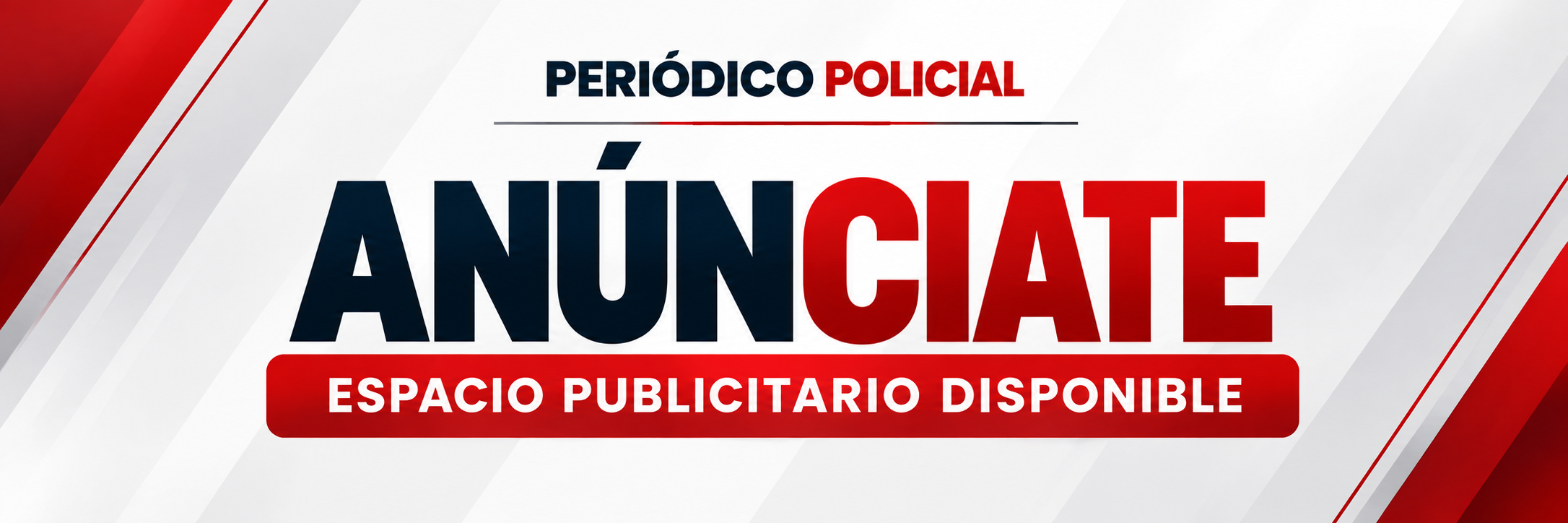 Anúnciate en Periódico Policial. Espacios publicitarios disponibles.